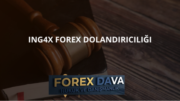 ING4X Forex Dolandırıcılığı