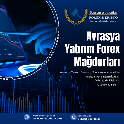 Avrasya Yatırım Forex Dolandırıcılıkları