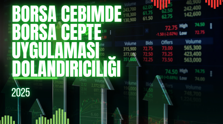 Borsa Cebimde | Borsa Cepte Uygulaması Dolandırıcılığı