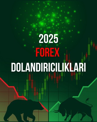 2025 Forex Dolandırıcılıkları