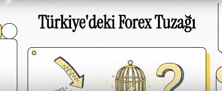 Türkeydeki forex tuzağı