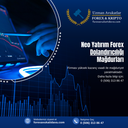 Neo Yatırım Forex Dolandırıcılığı 2025