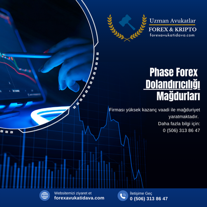 Phase Forex Dolandırıcılığı 2025 - Forex Mağdurları